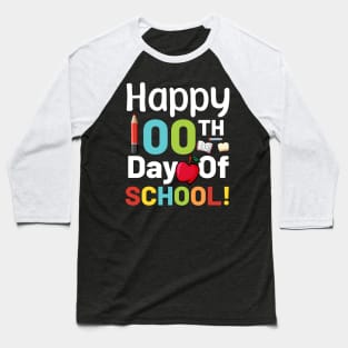 Happy 100 th day of school Baseball T-Shirt